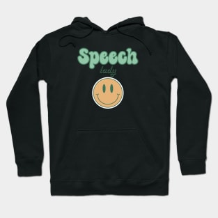 Speech pathology, speech therapy, speech therapist, slp assistant, slp, slpa, speech path Hoodie